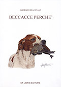 Beccacce perchè