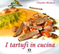 I tartufi in cucina