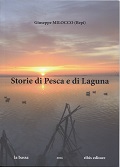 Storie di pesca e di Laguna