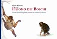 L'uomo dei boschi